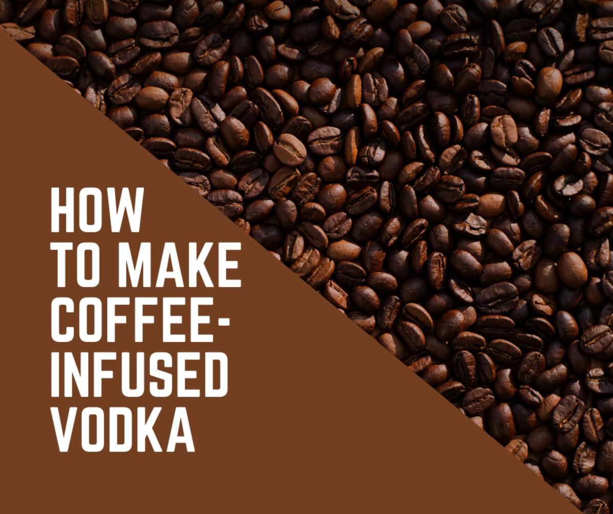  The ultimate caffeine and alcohol combo - coffee and vodka never tasted so delicious!